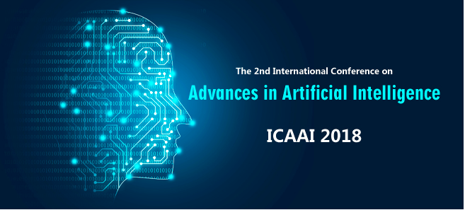 2018 The 2nd International Conference on Advances in Artificial Intelligence (ICAAI 2018)--Ei Compendex, Scopus, Barcelona, Spain