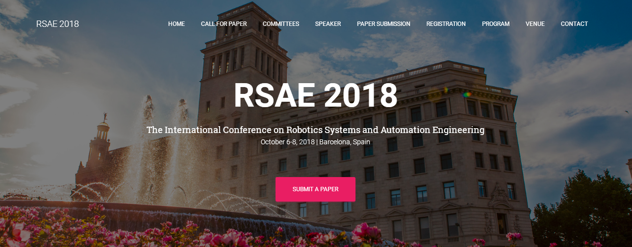 2018 The International Conference on Robotics Systems and Automation Engineering (RSAE 2018)--Scopus, Barcelona, Spain