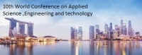 10th World Conference on Applied Science, Engineering and Technology