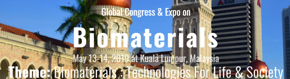Global Congress & Expo On Biomaterials, Kuala Lumpur, Malaysia