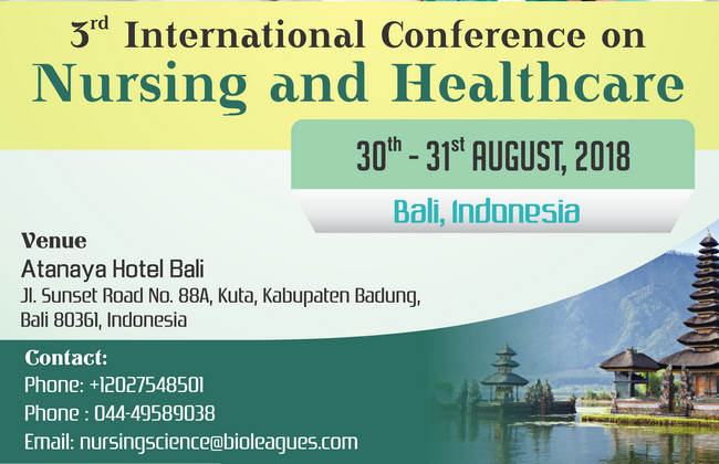 3rd International Conference on Nursing and Healthcare, Badung, Bali, Indonesia