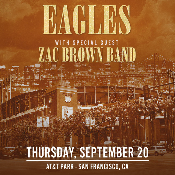 The Eagles & Zac Brown Band Live Concert Tickets at TixTM, San Francisco, California, United States