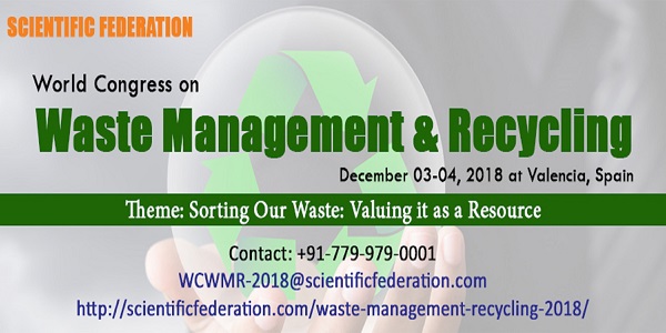 World Congress on Waste Management & Recycling, Valencia, Spain
