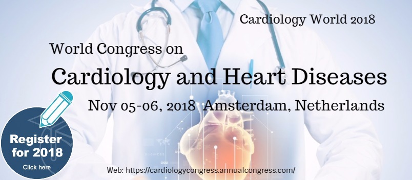 28th World Congress on Cardiology and Heart Diseases, Amsterdam, Netherlands