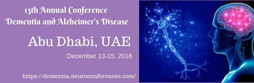 13th Annual Conference on Dementia and Alzheimers Disease, Abu Dhabi, United Arab Emirates