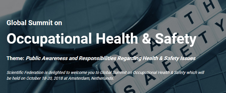 Global Summit on Occupational Health & Safety, Amsterdam, Netherlands