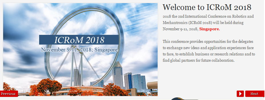 IEEE--2018 the 2nd International Conference on Robotics and Mechantronics (ICRoM 2018)--Ei Compendex and Scopus, Singapore