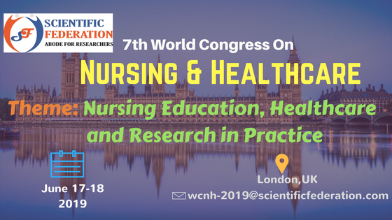 7th World Congress on Nursing & Healthcare, London, United Kingdom