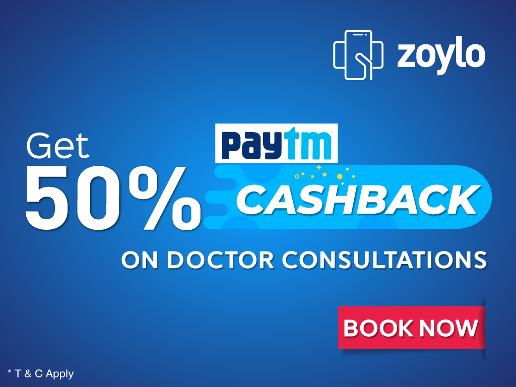 Get Flat 50% Paytm Cashback  on doctor consultations through Zoylo, Hyderabad, Telangana, India