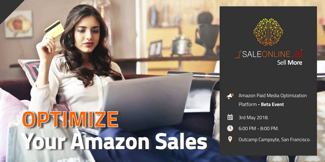 SaleOnline.ai Amazon Paid Media Optimization Platform - Beta Event, San Francisco, California, United States