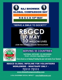 The Annual International Raj Bhowmik Global Compassion Day May 10th - RBGCD 2018