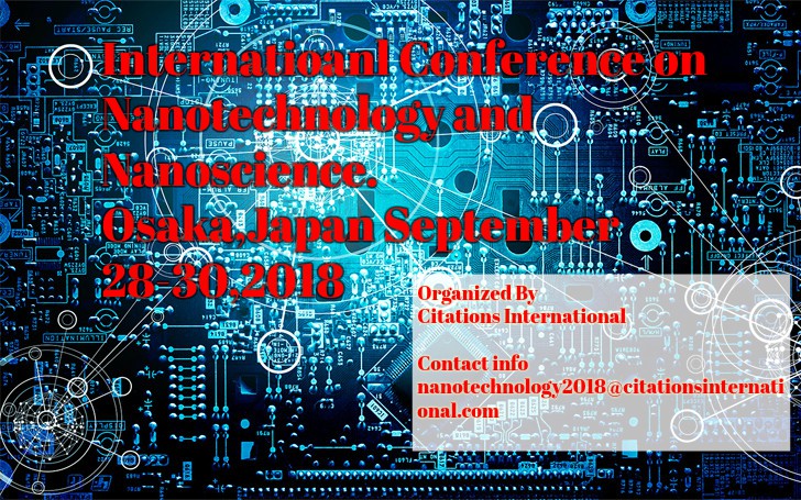 International Conference on Nanotechnology and Nanoscience, Osaka, Japan