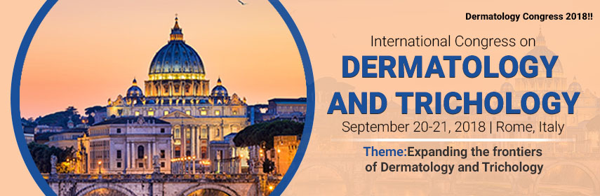 International Congress on Dermatology and Trichology, Rome, Italy