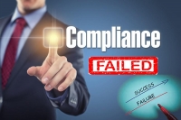Compliance Failure: Examples and Lessons