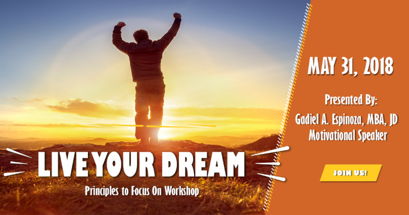 Live Your Dream: Principles to Focus On, Miami-Dade, Florida, United States
