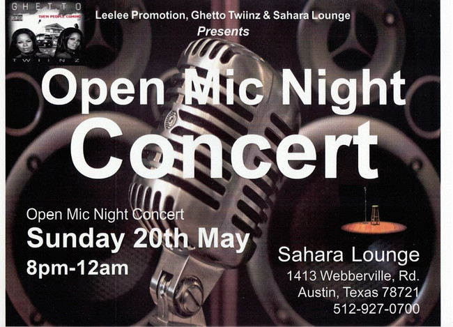 Leelee Promotions, Band Ghetto Twiinz & Sahara Lounge Presents Open Mic Night Concert, Austin, Texas, United States