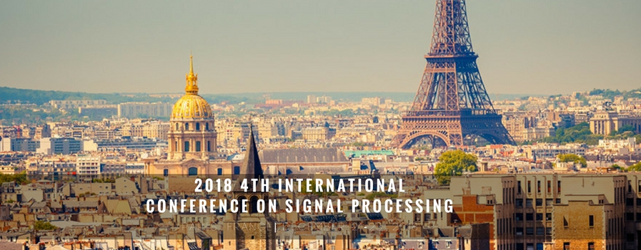 2018 4th International Conference on Signal Processing (ICOSP 2018), Paris, France