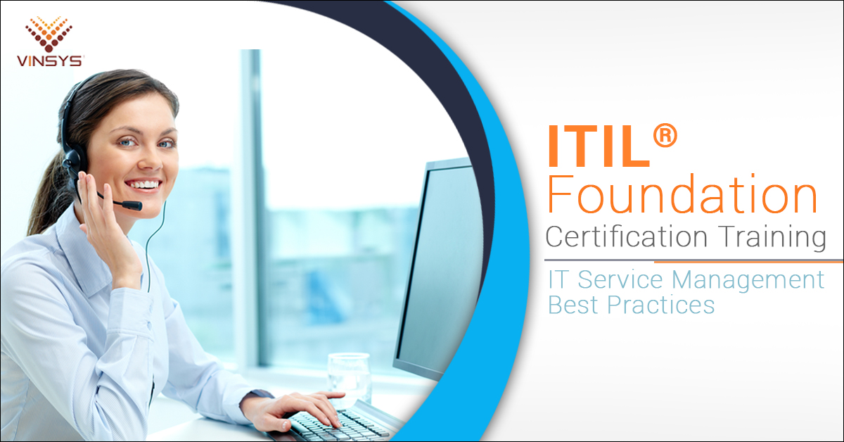 ITIL Certification Training in Pune- ITIL Exam in Pune- Vinsys, Pune, Maharashtra, India