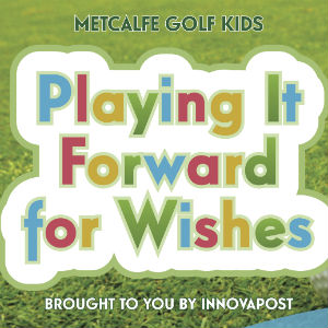 Playing It Forward for Wishes brought to you by Innovapost, Ottawa, Ontario, Canada