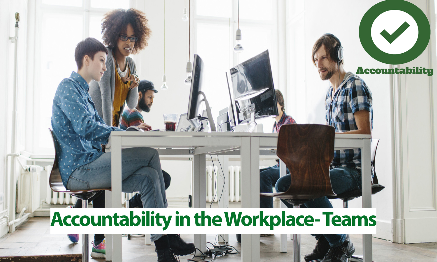 Accountability in the Workplace- Teams, Denver, Colorado, United States