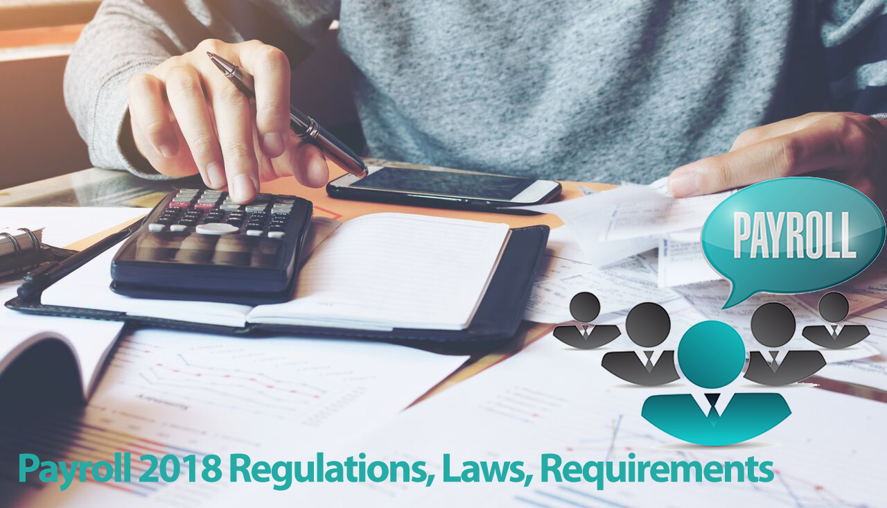 Payroll 2018 Regulations, Laws, Common Pitfalls and Recordkeeping Requirements, Denver, Colorado, United States