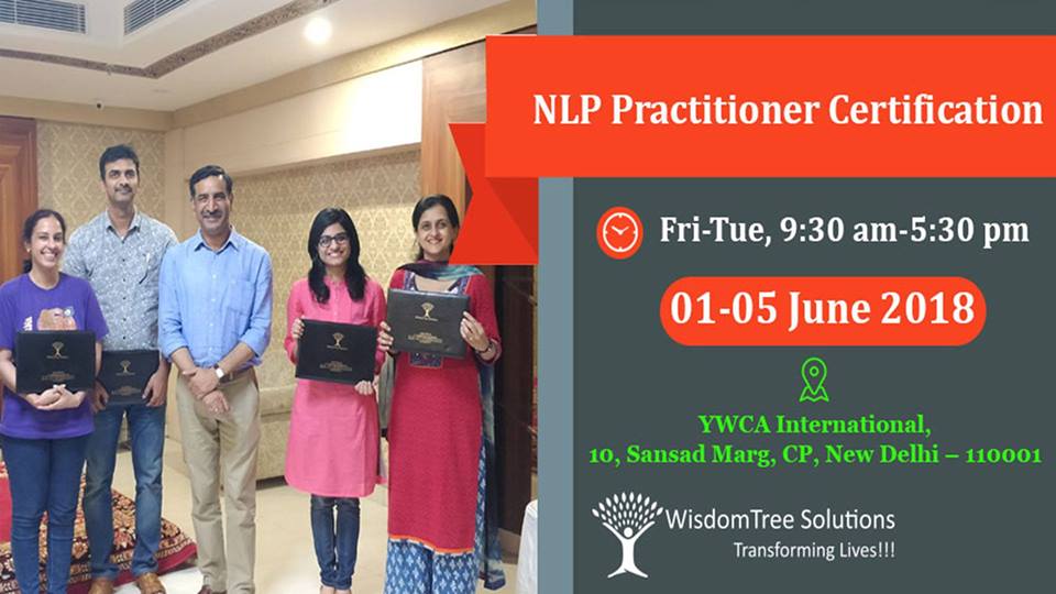 NLP Practitioner Certification – Delhi, East Delhi, Delhi, India