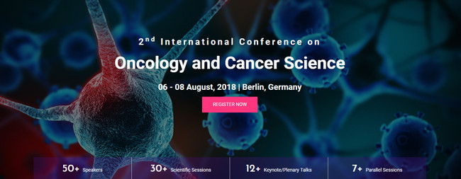 2nd International Conference on Oncology and Cancer Science (ICOCS 2018), Berlin, Germany