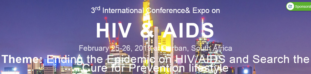 3rd International Conference & Expo on HIV & AIDS (HIV & AIDS -2019), Durban, South Africa