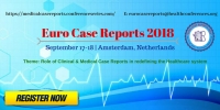 9th International Conference on Clinical & Medical Case Reports (Euro Case Reports 2018)