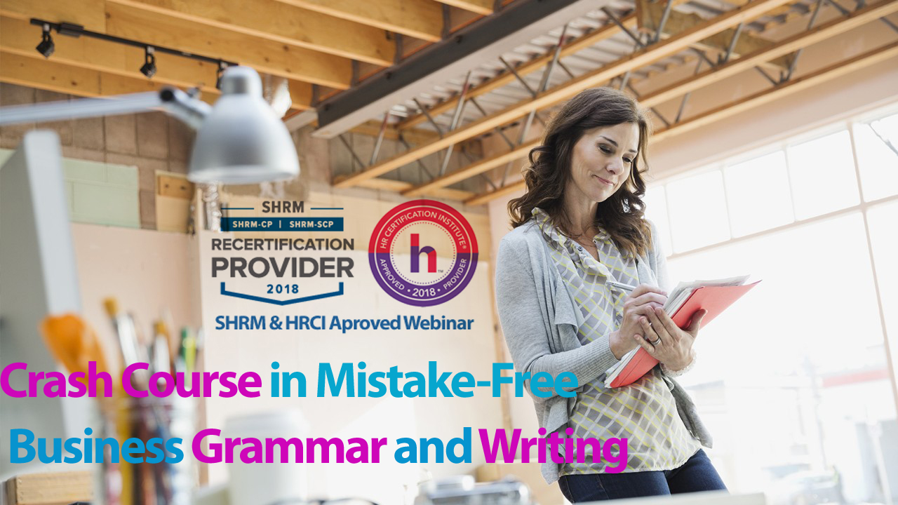 Crash Course in Mistake-Free Business Grammar and Writing, Denver, Colorado, United States