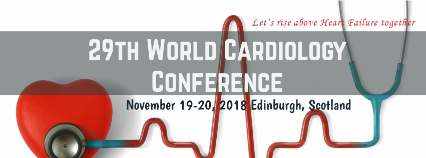 29th World Cardiology Conference, Edinburgh, Scotland, United Kingdom