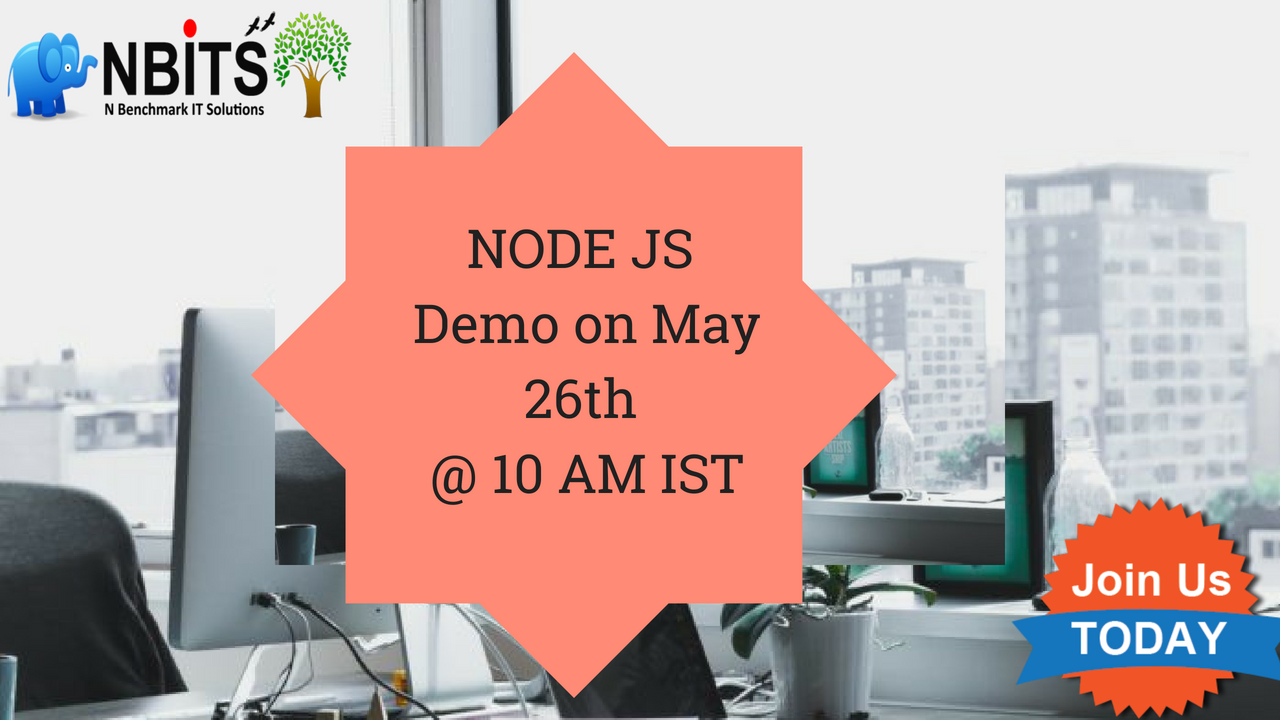 Nodejs Online & offline Free Demo on May 26th @ 10 AM IST, Hyderabad, Telangana, India