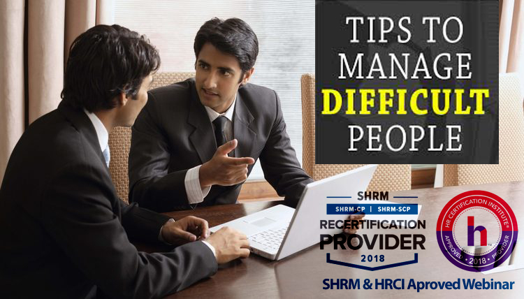 Strategies and Steps to Manage Difficult People, Aurora, Colorado, United States