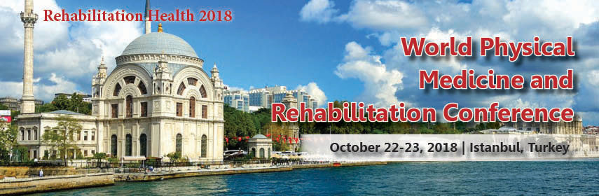 World Physical Medicine and Rehabilitation Conference, İstanbul, Turkey