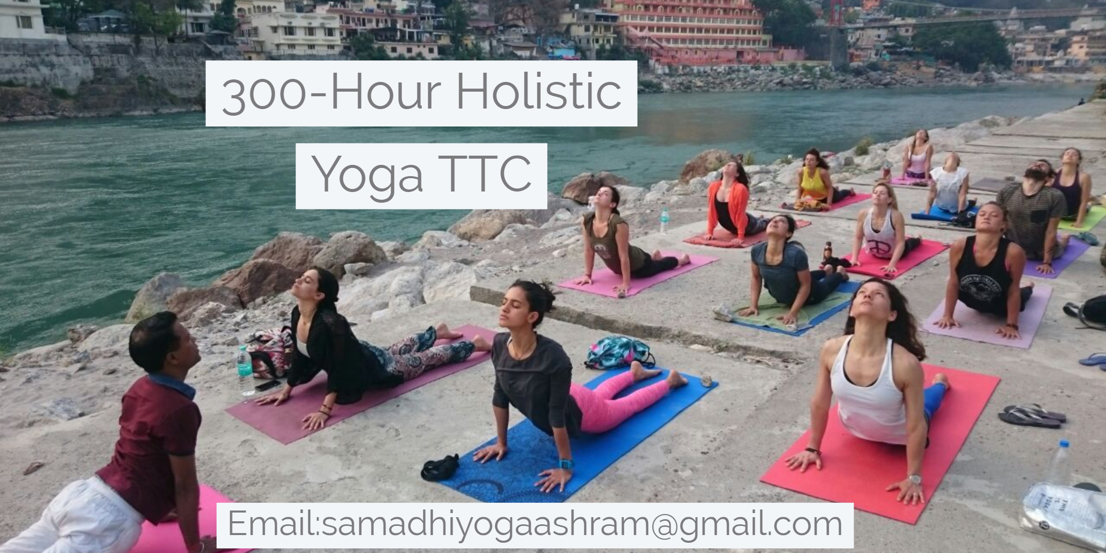 300-Hour Holistic  Yoga Teacher Training in Rishikesh India, Pauri Garhwal, Uttarakhand, India