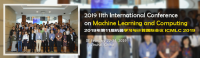 2019 11th International Conference on Machine Learning and Computing (ICMLC 2019)--ACM, Ei Compendex and Scopus