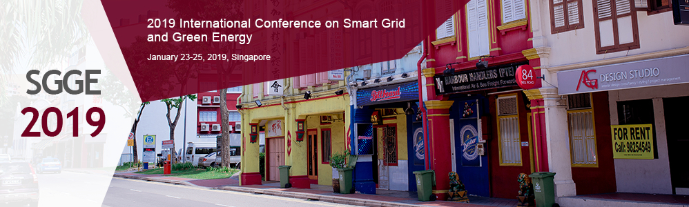 2019 International Conference on Smart Grid and Green Energy (SGGE 2019), Singapore