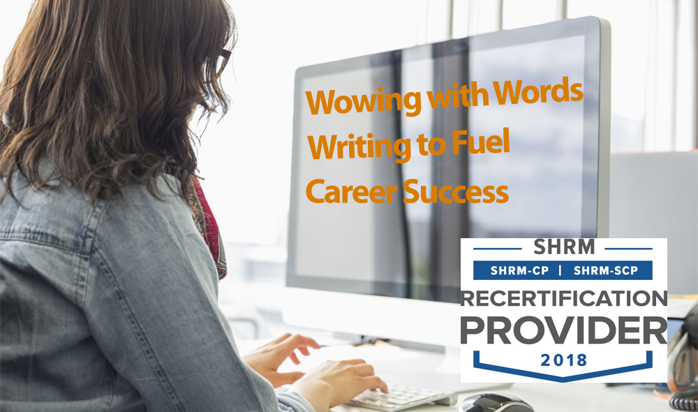 Wowing with Words: Writing to Fuel Career Success, Denver, Colorado, United States