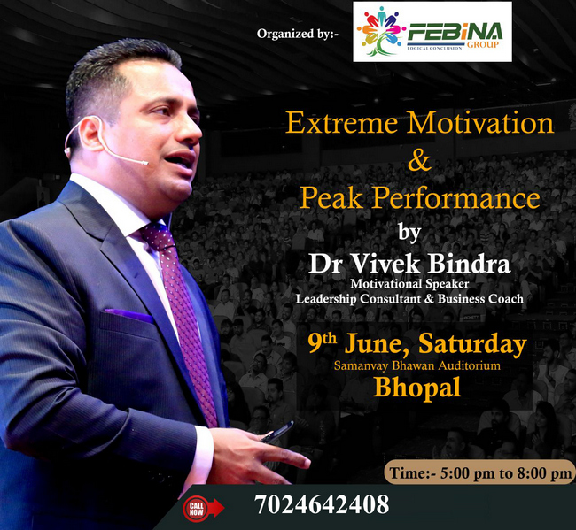 Extreme Motivation Seminar By Dr Vivek Bindra in Bhopal, Bhopal, Madhya Pradesh, India