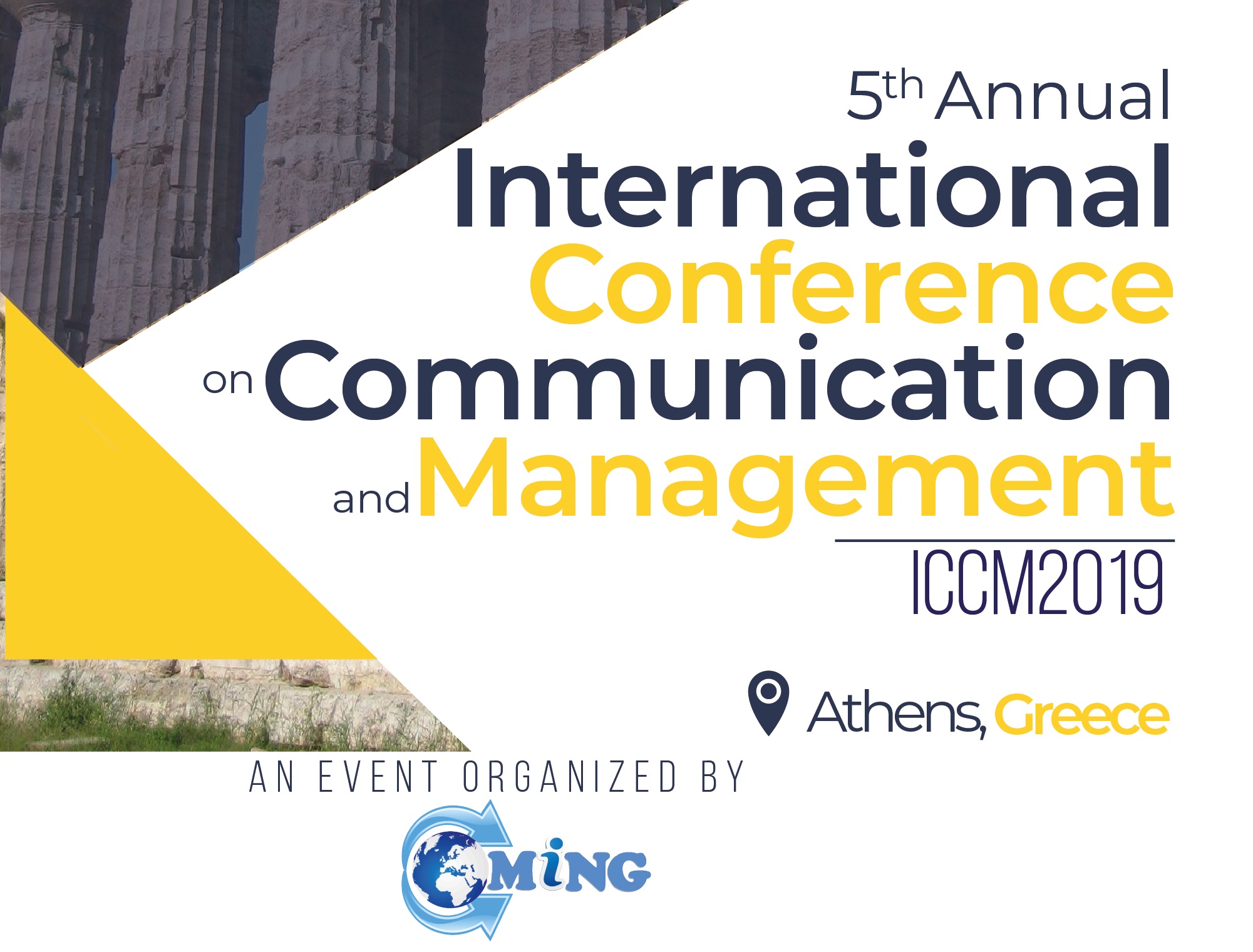 5th Annual International Conference on Communication and Management (ICCM2019), Athens, Attica, Greece