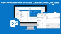 Microsoft Outlook Tools, Rules, Quick Steps, Macros, and Scripts