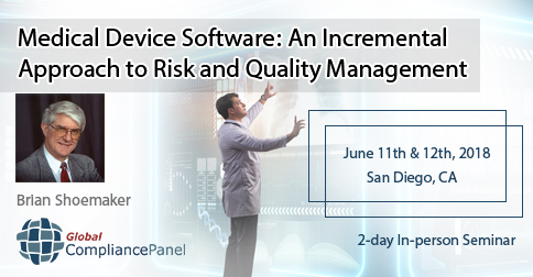 Medical Device Software | Risk & Quality Management Course 2018, San Diego, California, United States