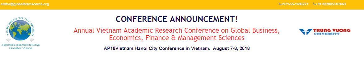 Annual Vietnam Academic Research Conference on Global Business, Economics, Finance & Management Sciences- Hanoi Vietnam, Hanoi, Ha Noi, Vietnam