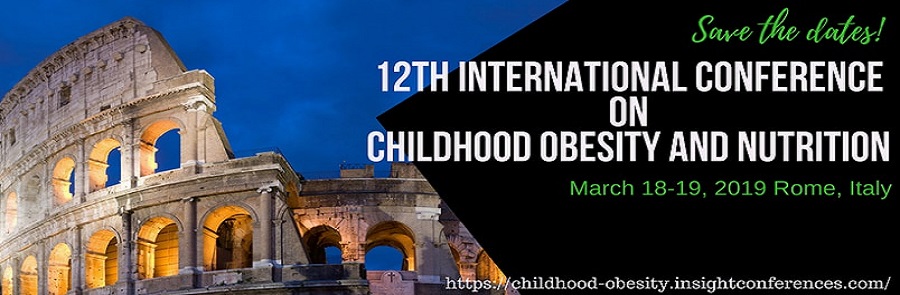 12th International Conference on Childhood Obesity and Nutrition, Rome, Liguria, Italy