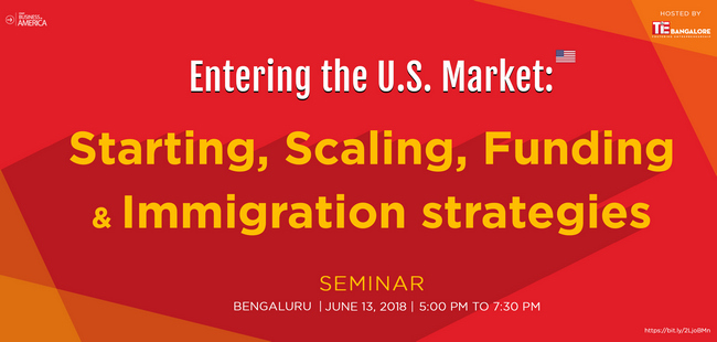 Entering The U.S. Market: Starting, Scaling, Funding & Immigration Strategies., Bangalore, Karnataka, India