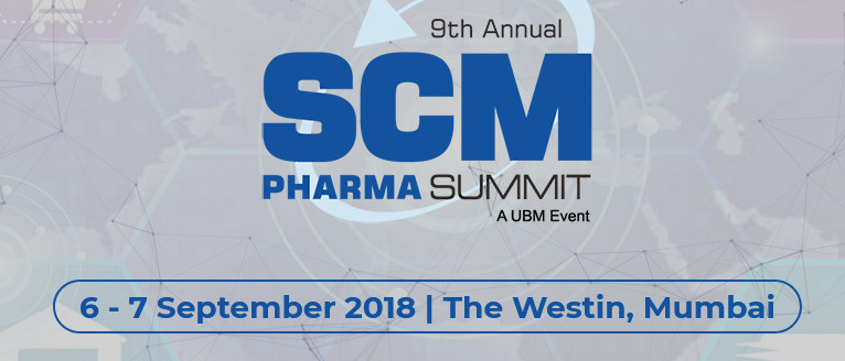 9th Annual SCM PHARMA Summit 2018, Mumbai, Maharashtra, India