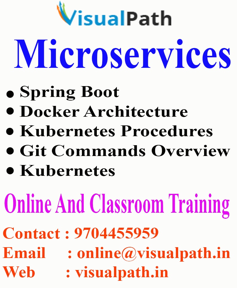 Microservices Course online and Classroom Training in Hyderabad FREE DEMO, Hyderabad, Telangana, India