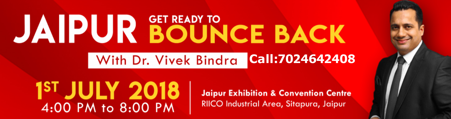 Bounce Back Extreme Motivation And Peak Performance Event By Dr.Vivek Bindra in Jaipur, Jaipur, Rajasthan, India