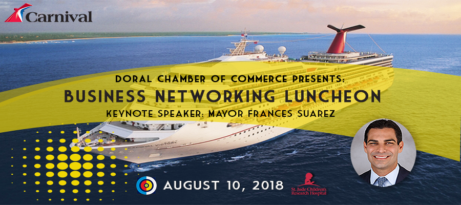 Doral Chamber of Commerce  Business Networking Luncheon at Carnival Cruise Line, Miami-Dade, Florida, United States
