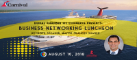 Doral Chamber of Commerce  Business Networking Luncheon at Carnival Cruise Line
